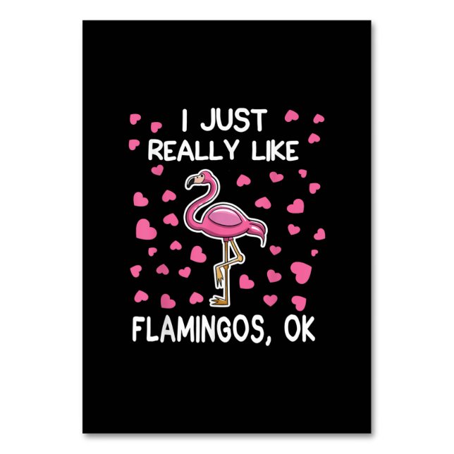 Ich mag Flamingos, Ok Flamingo Lover Tischnummer (Vorderseite)