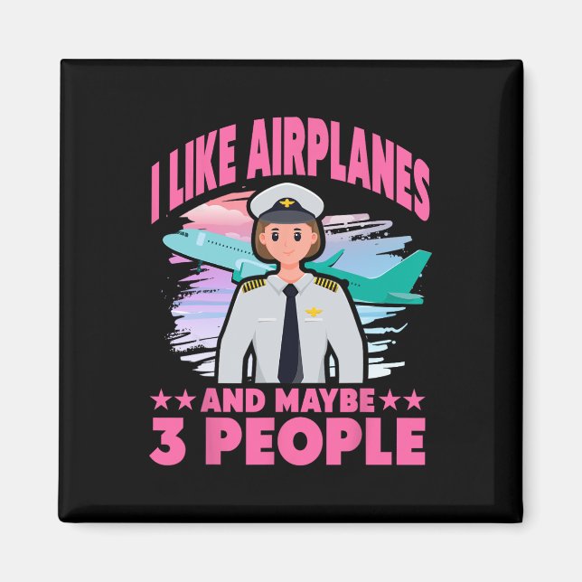 Ich mag Flugzeuge und vielleicht 3 Leute Magnet (Vorne)