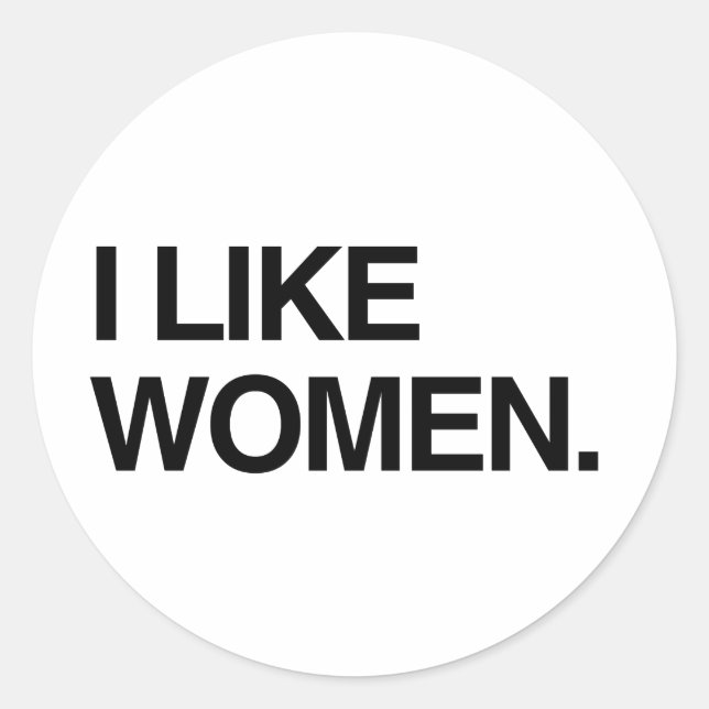 ICH MAG FRAUEN RUNDER AUFKLEBER (Vorderseite)