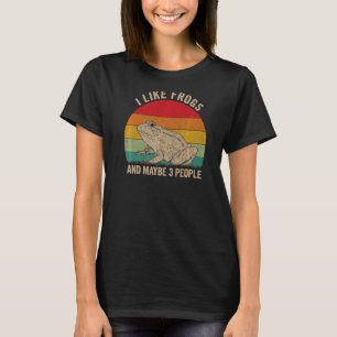 Ich mag Frösche und vielleicht 3 Leute Frosch Graf T-Shirt
