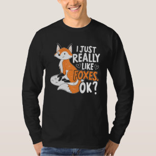 Ich mag Füchse echt wie Rotfüchse T-Shirt
