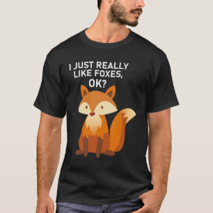 Ich mag Füchse einfach gut? - Funny Fox T-Shirt