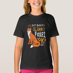 Ich mag Füchse T-Shirt