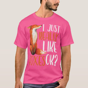 Ich mag Füchse wie Niedlich Fox von Mädchen T-Shirt