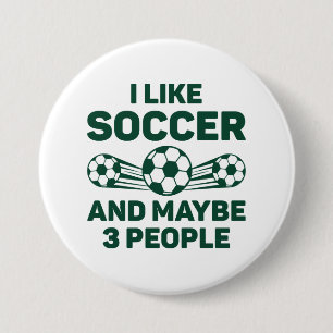 Ich mag Fußball und vielleicht 3 Leute Button