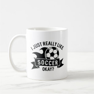 Ich mag Fußball wirklich gut. Kaffeetasse