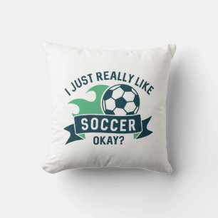 Ich mag Fußball wirklich gut. Kissen