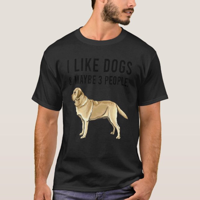 Ich mag gelbe Hunde im Retriever und vielleicht 3 T-Shirt (Vorderseite)