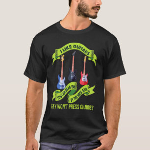 Ich mag Gitarren Lustiges T-Shirt für Männer Gitar