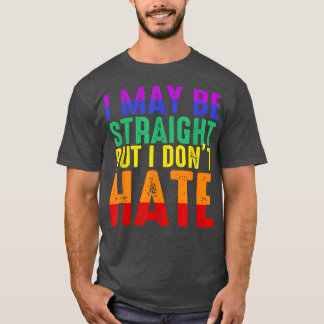 Ich mag glatt sein, aber ich hasse nicht LGBT-Stol T-Shirt