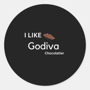 Ich mag Godiva Runder Aufkleber