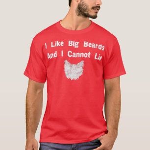 Ich mag große Bären und kann nicht lügen T-Shirt