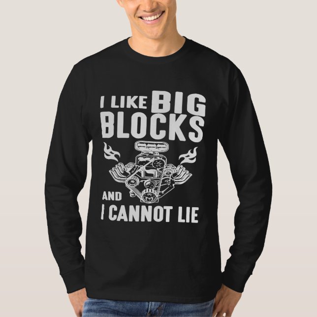 Ich mag große Blöcke und ich kann Design nicht leh T-Shirt (Vorderseite)