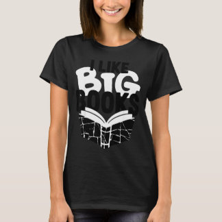 Ich mag große Bücher lustiges Buch Meme lesen T-Shirt