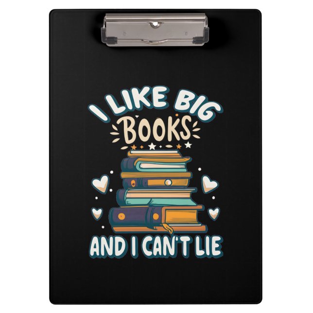 Ich mag große Bücher und ich kann es nicht auslass Klemmbrett (Vorderseite)
