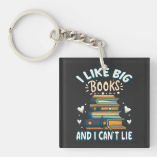 Ich mag große Bücher und ich kann es nicht auslass Schlüsselanhänger