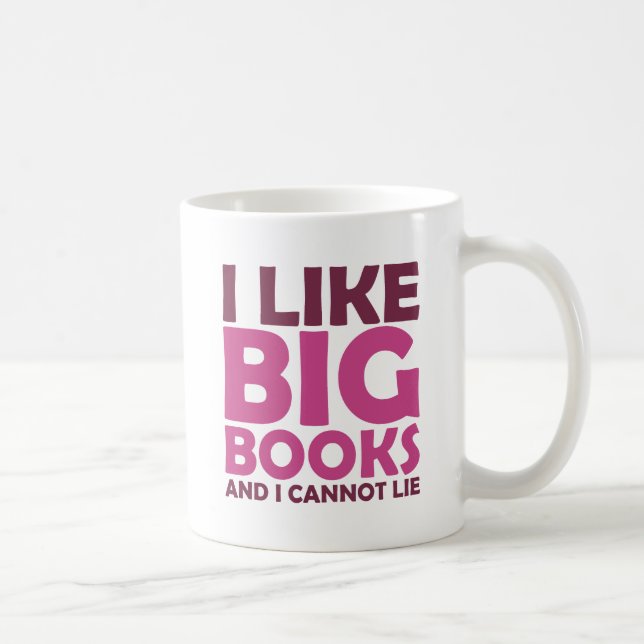 Ich mag große Bücher und ich kann nicht liegen Kaffeetasse (Rechts)