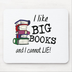 Ich mag GROSSE BÜCHER und ich kann nicht LIEGEN! Mousepad