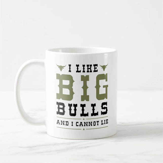 Ich mag große Bullen und ich kann nicht lügen Kaffeetasse (Links)