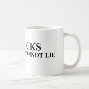 Ich mag große Dollars und ich kann nicht liegen Kaffeetasse