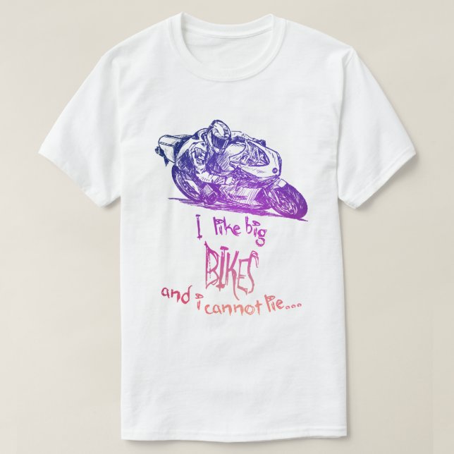 Ich mag große Fahrräder und ich kann keine Männer  T-Shirt (Design vorne)
