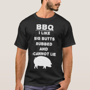 Ich mag große Hintern gerodet und kann nicht lügen T-Shirt