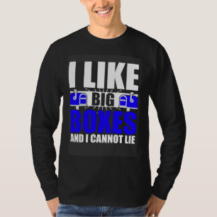 Ich mag große Kartons Postzusteller Arbeiter Postb T-Shirt