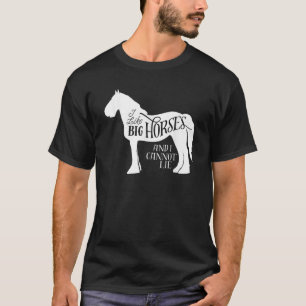 Ich mag große Pferde und ich kann Pferde nicht gra T-Shirt