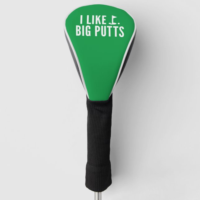 Ich mag große Putts Golf Headcover (Vorderseite)