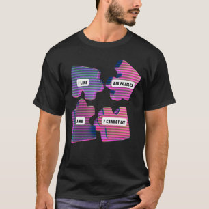 Ich mag große Rätsel, und ich kann den Retro-80er  T-Shirt