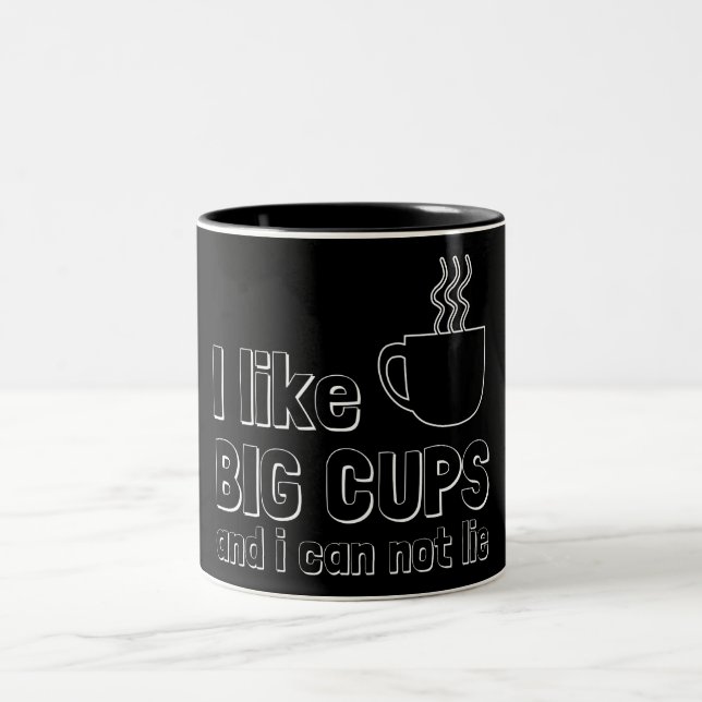 Ich mag große Schalen und ich kann nicht liegen Zweifarbige Tasse (Mittel)