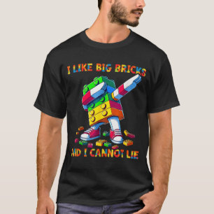 Ich mag große Ziegel & ich kann nicht lügen Lustig T-Shirt