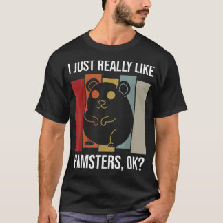 Ich mag Hamster einfach nur gut für einen Hamster T-Shirt