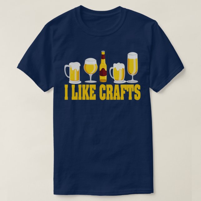 Ich mag Handwerk Bierhandwerk Bier T T-Shirt (Design vorne)
