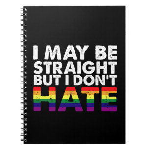 Ich mag hetero sein, aber ich hasse LGBT Gay nicht Notizblock