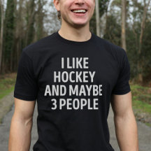 Ich mag Hockey und vielleicht 3 Leute lustig