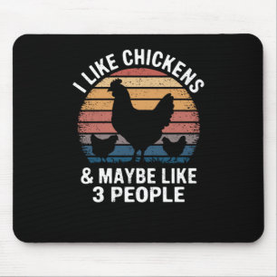 Ich mag Hühner vielleicht wie 3 Leute lustig Vinta Mousepad