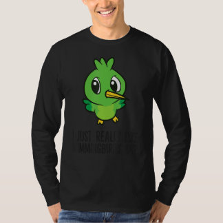 Ich mag Humingvögel einfach nur T-Shirt