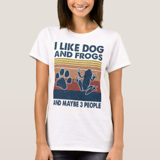 Ich mag Hunde und Frösche vielleicht 3 Leute Tiere T-Shirt