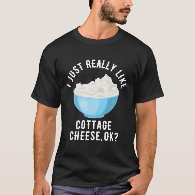 Ich mag Hütte einfach Käse, ok T-Shirt (Vorderseite)
