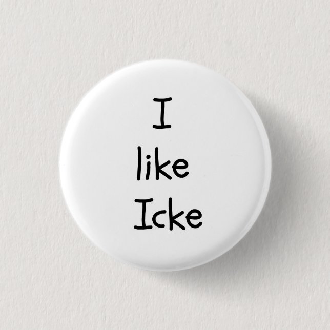 Ich mag Icke Knopf Button (Vorderseite)