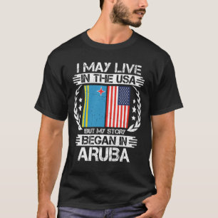 Ich mag in den USA leben, aber meine Geschichte be T-Shirt