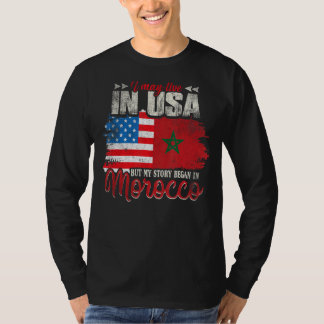 Ich mag in den USA leben, aber meine Geschichte be T-Shirt