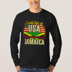 Ich mag in den USA leben, aber meine Geschichte be T-Shirt