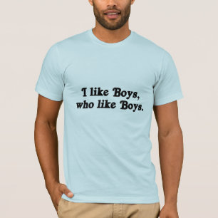 Ich mag Jungen, die wie Jungen .png T-Shirt