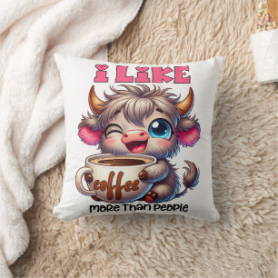 Ich mag Kaffee mehr als Menschen Kissen