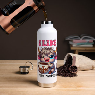 Ich mag Kaffee mehr als Menschen Trinkflasche