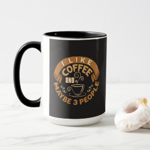 Ich mag Kaffee und vielleicht 3 Leute lustiges Ges Tasse