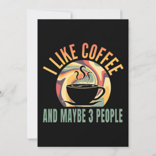 ich mag Kaffee und vielleicht 3 Leute Retro-Stil Einladung