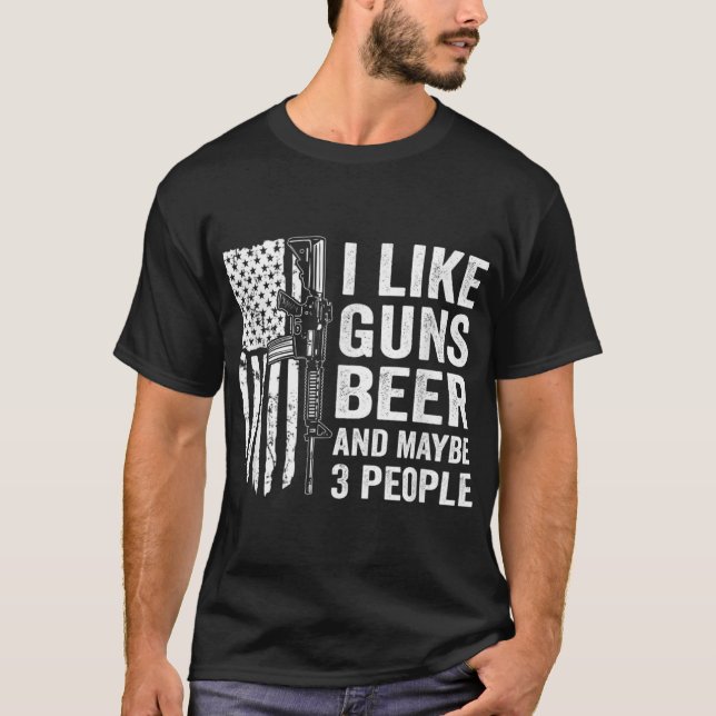 Ich mag Kanonen Beer & vielleicht 3 Leute - Funny  T-Shirt (Vorderseite)
